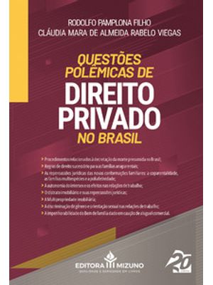 Questões Polêmicas de Direito Privado no Brasil
