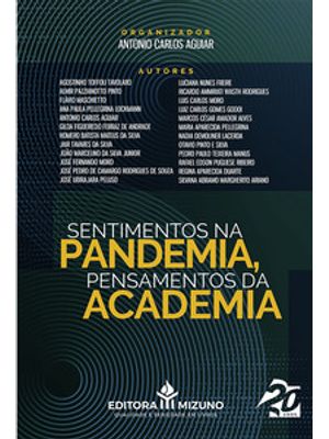 Sentimentos na Pandemia, Pensamentos da Academia