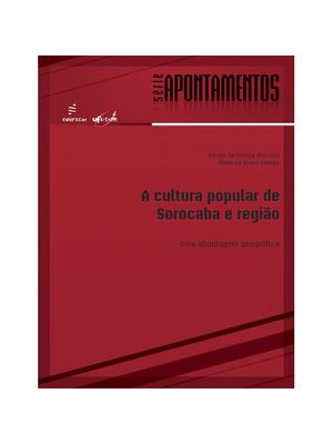 A Cultura Popular de Sorocaba e Região