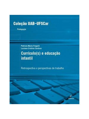Currículo(S) e Educação Infantil