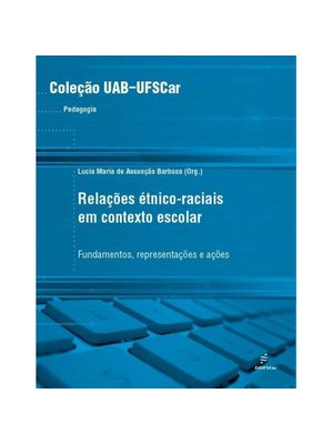 Relações Étnico-Raciais em Contexto Escolar
