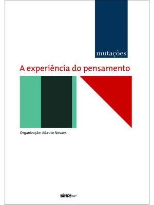 Mutações - a Experiência do Pensamento