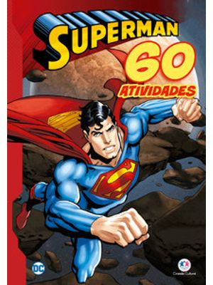 Super-Homem - 60 Atividades
