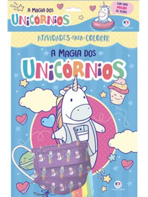 A Magia dos Unicórnios - Kit com Máscara