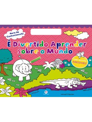 É Divertido Aprender sobre o Mundo: com Adesivos Incríveis