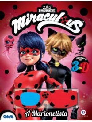 Miraculous Ladybug: a Marionetista