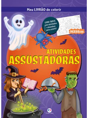 Atividades Assustadoras - Meu Livrão de Colorir