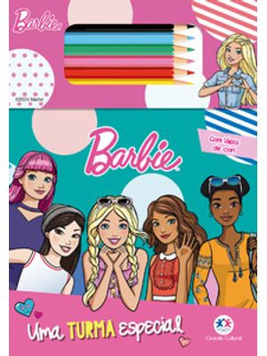 Barbie - Uma Turma Especial