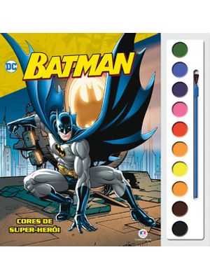 Batman - Cores de Super-Herói