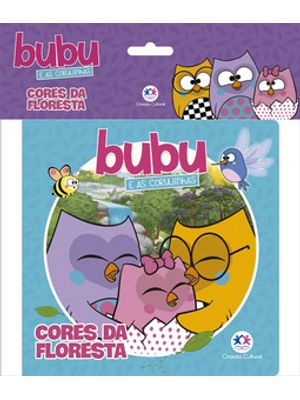 Bubu e as Corujinhas - Cores da Floresta: Cores da Floresta
