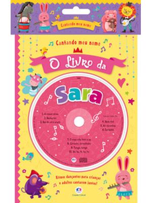 Cantando Meu Nome - o Livro da Sara: o Livro da Sara