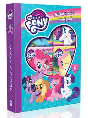 My Little Pony - Histórias de Amizade: Histórias de Amizade