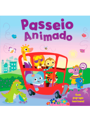 Passeio Animado: com Pop-Ups Incríveis!