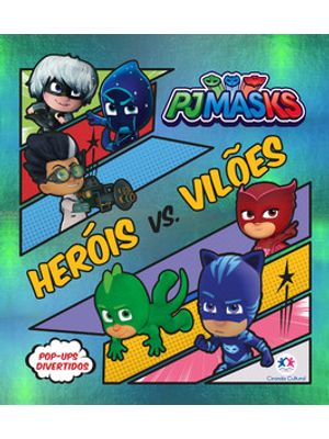 Pj Masks - Heróis Vs Vilões