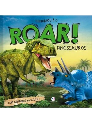 Roar! Dinossauros: com Cenários Incríveis