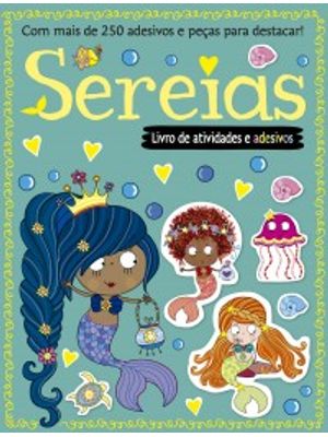 Sereias: Livro de Atividades e Adesivos
