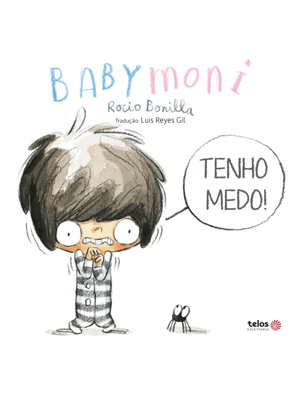 Tenho Medo! Babymoni