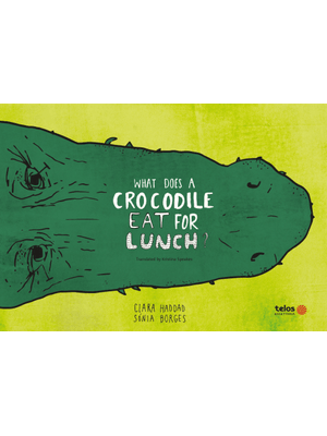 What Does a Crocodile Eat For Lunch?