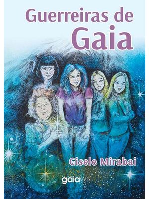 Guerreiras de Gaia