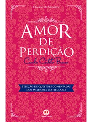 Amor de Perdição: com Questões Comentadas de Vestibular