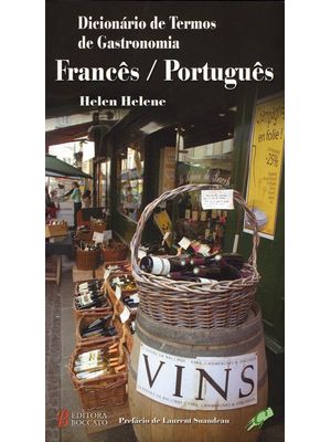 Dicionário de Termos de Gastronomia Francês/Português