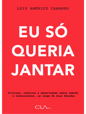 Eu Só Queria Jantar