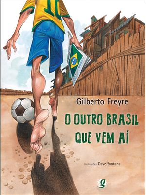 O Outro Brasil Que Vem Aí