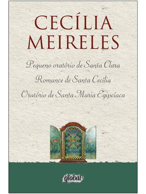Pequeno Oratório de Santa Clara, Romance de Santa Cecília, Oratório de Santa Maria Egipcíaca