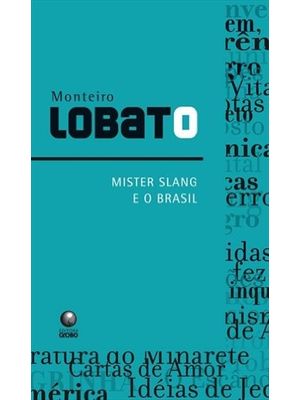 Mister Slang e o Brasil