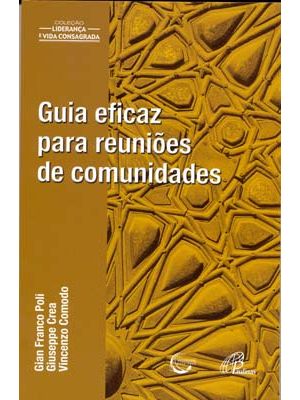 Guia Eficaz para Reuniões de Comunidades