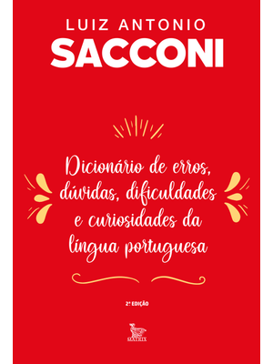 Dicionário de Erros, Dúvidas, Dificuldades e Curiosidades da Língua Portuguesa