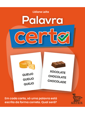 Palavra Certa: em Cada Carta, Só Uma Palavra Está Escrita de Maneira Correta. Qual Será?