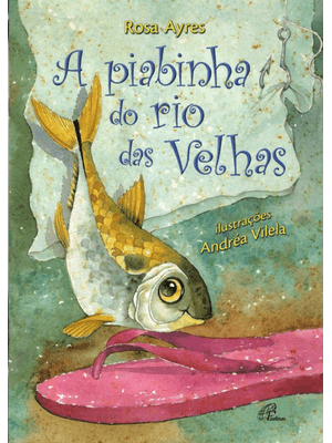 A Piabinha do Rio das Velhas