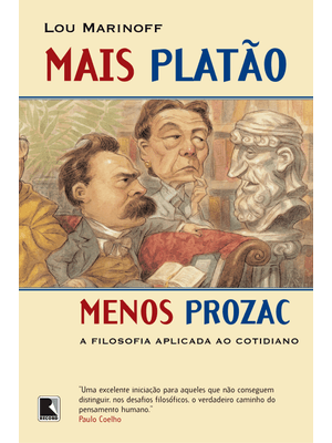 Mais Platão, Menos Prozac