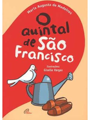 O Quintal de São Francisco