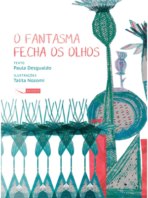 O Fantasma Fecha os Olhos