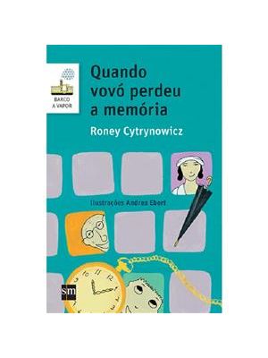 Quando Vovo Perdeu a Memoria