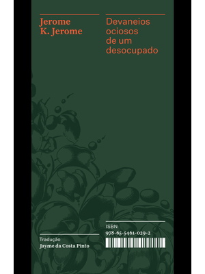 Devaneios Ociosos de Um Desocupado – Coleção Acervo