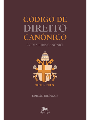 Código de Direito Canônico (Bilíngue - Capa Dura): Edição Bilíngue - Latim-Português