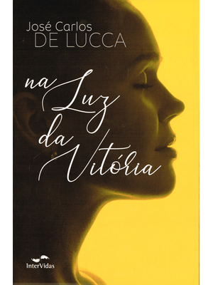 Na Luz da Vitória