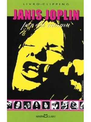 Janis Joplin - por Ela Mesma