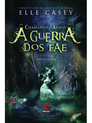 A Guerra dos Fae: Chamado Às Armas