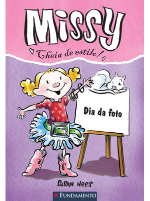 Missy - Cheia de Estilo! - Dia da Foto