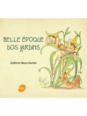 Belle Epoque dos Jardins