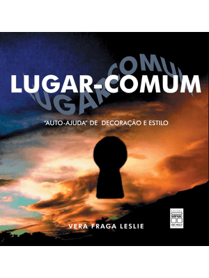 Lugar Comum - Auto-Ajuda de Decoração e Estilo