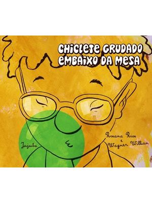Chiclete Grudado Embaixo da Mesa