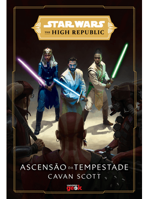 Star Wars: Ascensão da Tempestade (The High Republic)