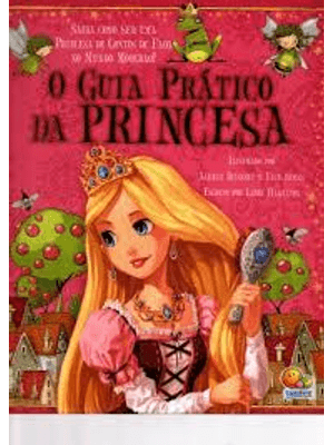 Guia Pratico da Princesa, o