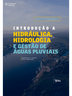 Introdução À Hidráulica, Hidrologia e Gestão de Aguás Fluviais
