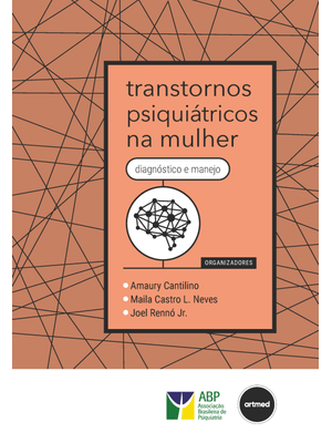 Transtornos Psiquiátricos na Mulher: Diagnóstico e Manejo